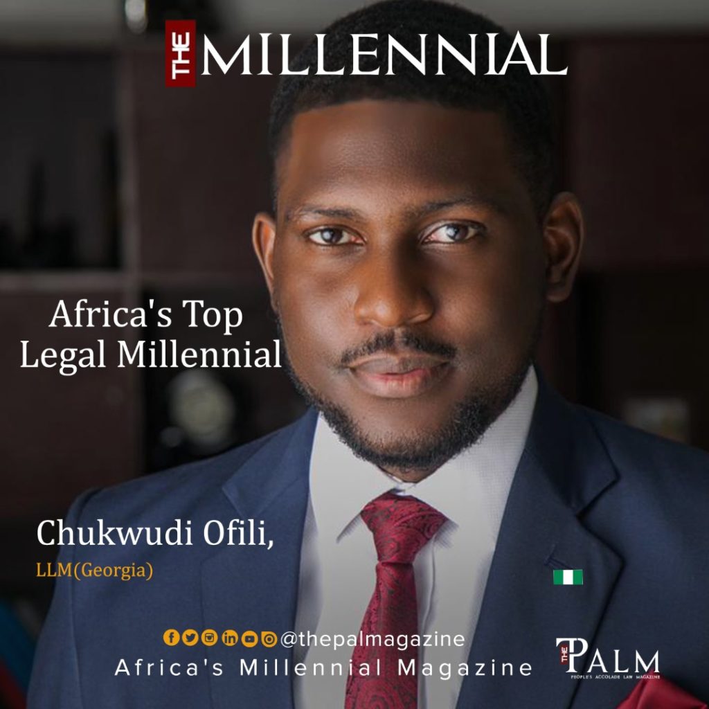 Chukwudi Ofili: Africa’s Legal Millennial