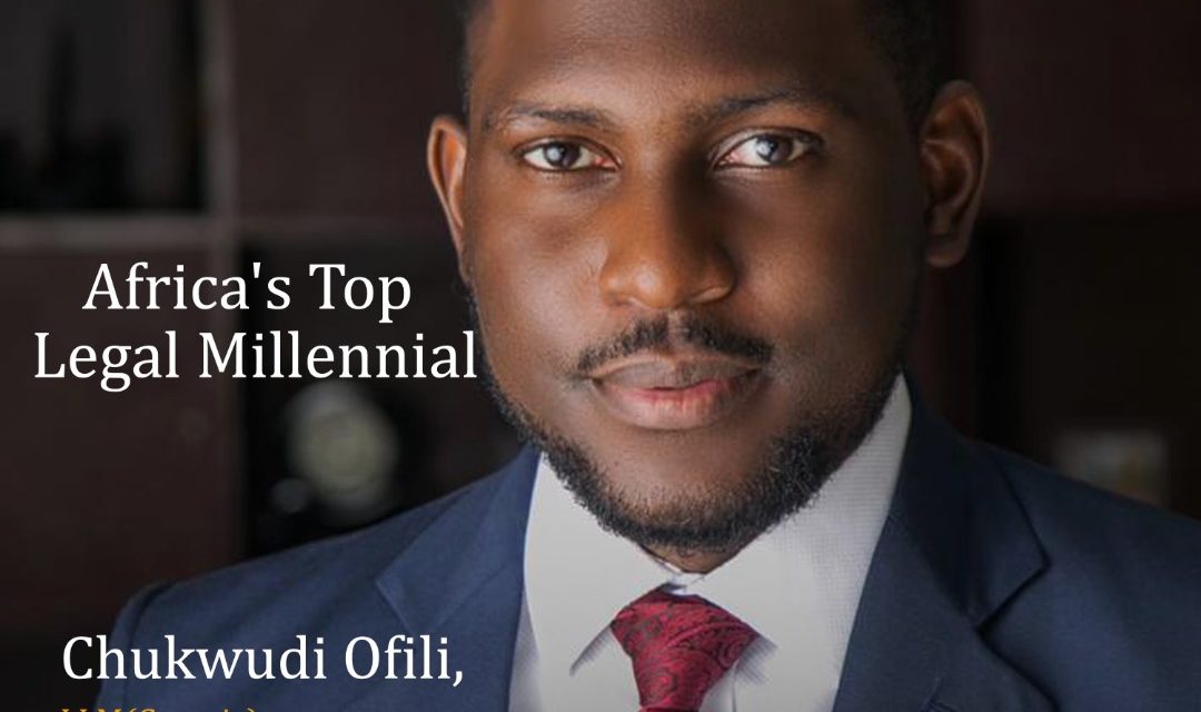 Chukwudi Ofili: Africa’s Legal Millennial