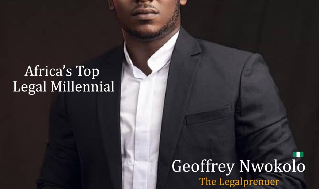 Geoffrey Nwokolo: Africa’s Legal Millennial